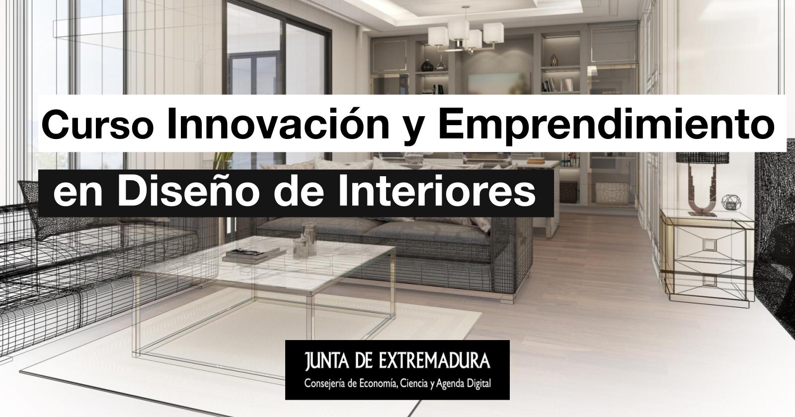 Curso Innovación y Emprendimiento en Diseño de Interiores